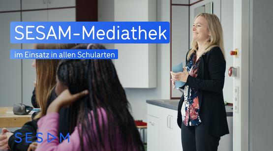 SESAM im Einsatz in allen Schularten