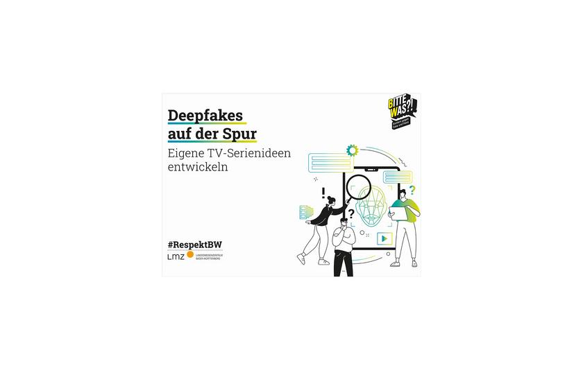 Cover Medium "Bitte Was?! - Deepfakes auf der Spur"